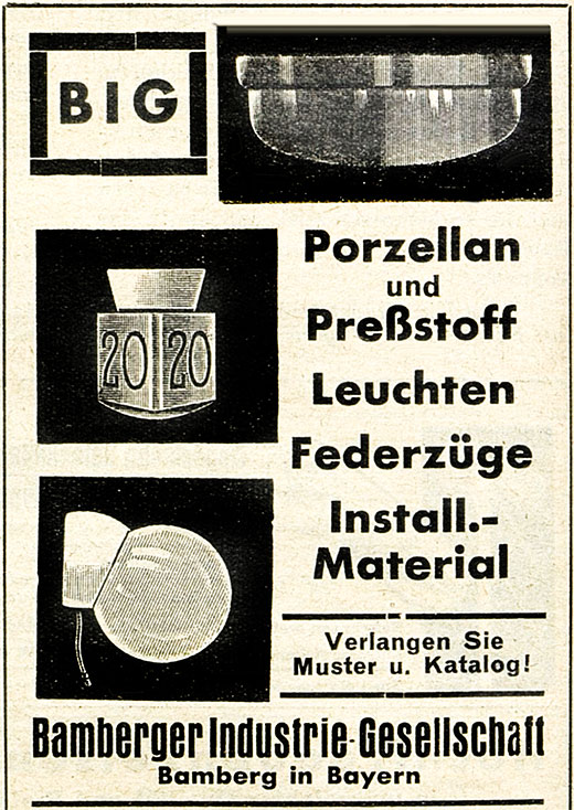 Bamberger Industrie Gesellschaft Anzeige mit Porzellan und Preßstoff Leuchten
Erscheinungstermin 1935.