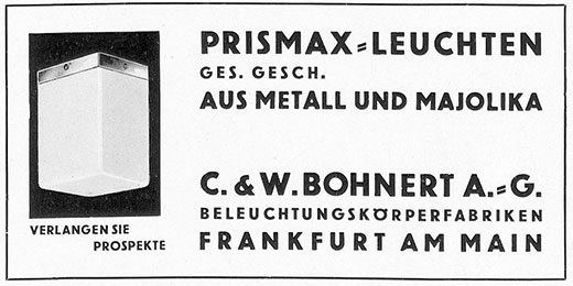 C. & W. Bohnert Anzeige für Prismax-Leuchten
Erscheinungstermin 1931.
