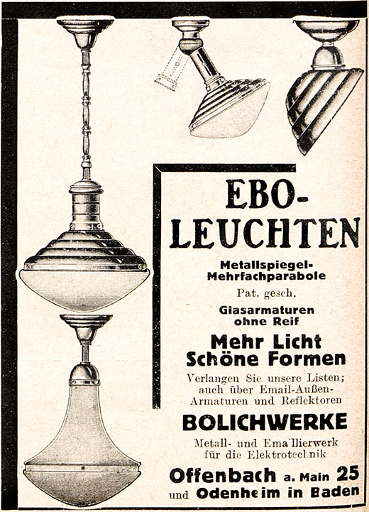 Bolichwerke Anzeige mit „Ebo-Leuchten“ Erscheinungstermin 1928.
