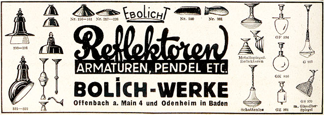 Bolichwerke Ebolicht Anzeige mit „Reflektoren“ Erscheinungstermin 1930.