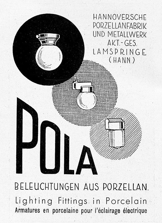 Hannoversche Porzellanfabrik Anzeige für POLA Leuchten aus Porzellan.
Erscheinungstermin 1931.