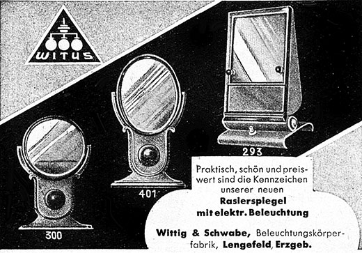Wittig & Schwabe Anzeige für beleuchtete Rasierspiegel.
Erscheinungstermin 1938.