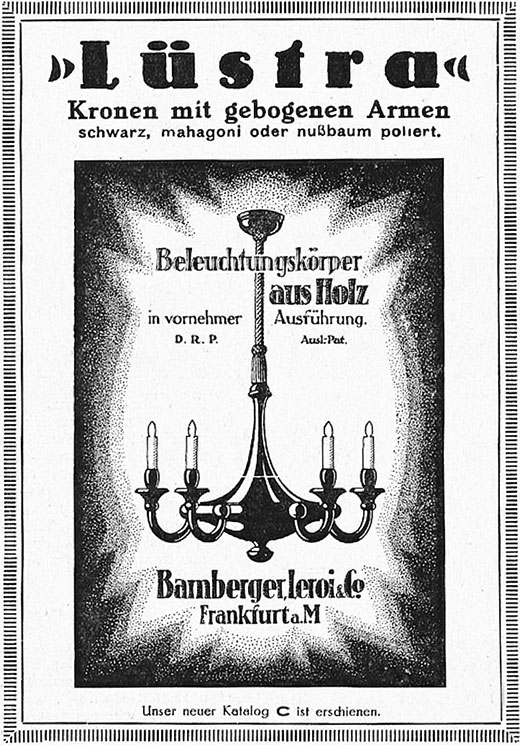 Bamberger, Leroi & Co. Anzeige für „Lüstra“ Kronen Leuchten.
Erscheinungstermin 1924.