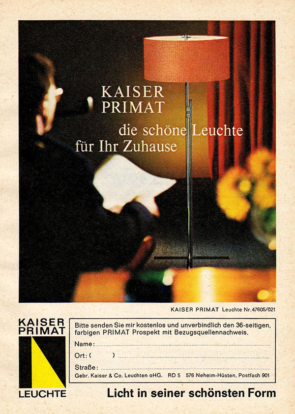 Primat Anzeige mit Kaiser Tischleuchte Nr. 47605-021
Erscheinungstermin 1965.